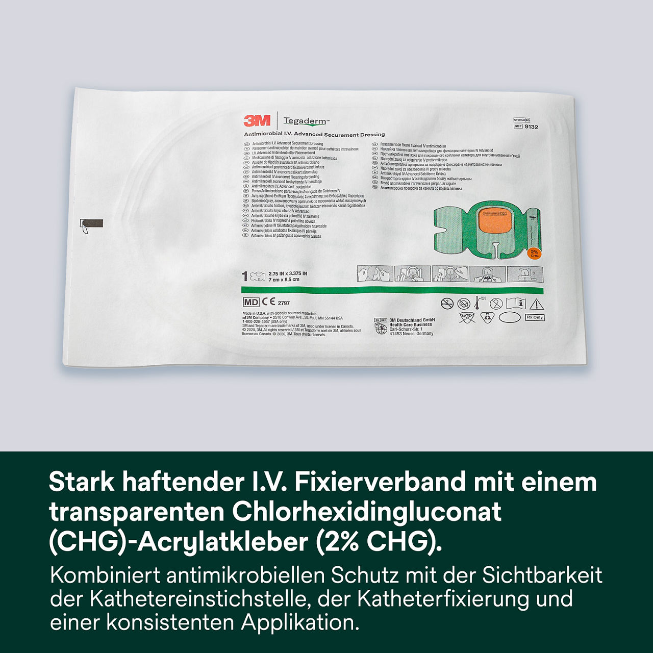 (1) Tegaderm 9132 - OUS: IV-Fixierverband mit in das Adhäsiv formulierter CHG