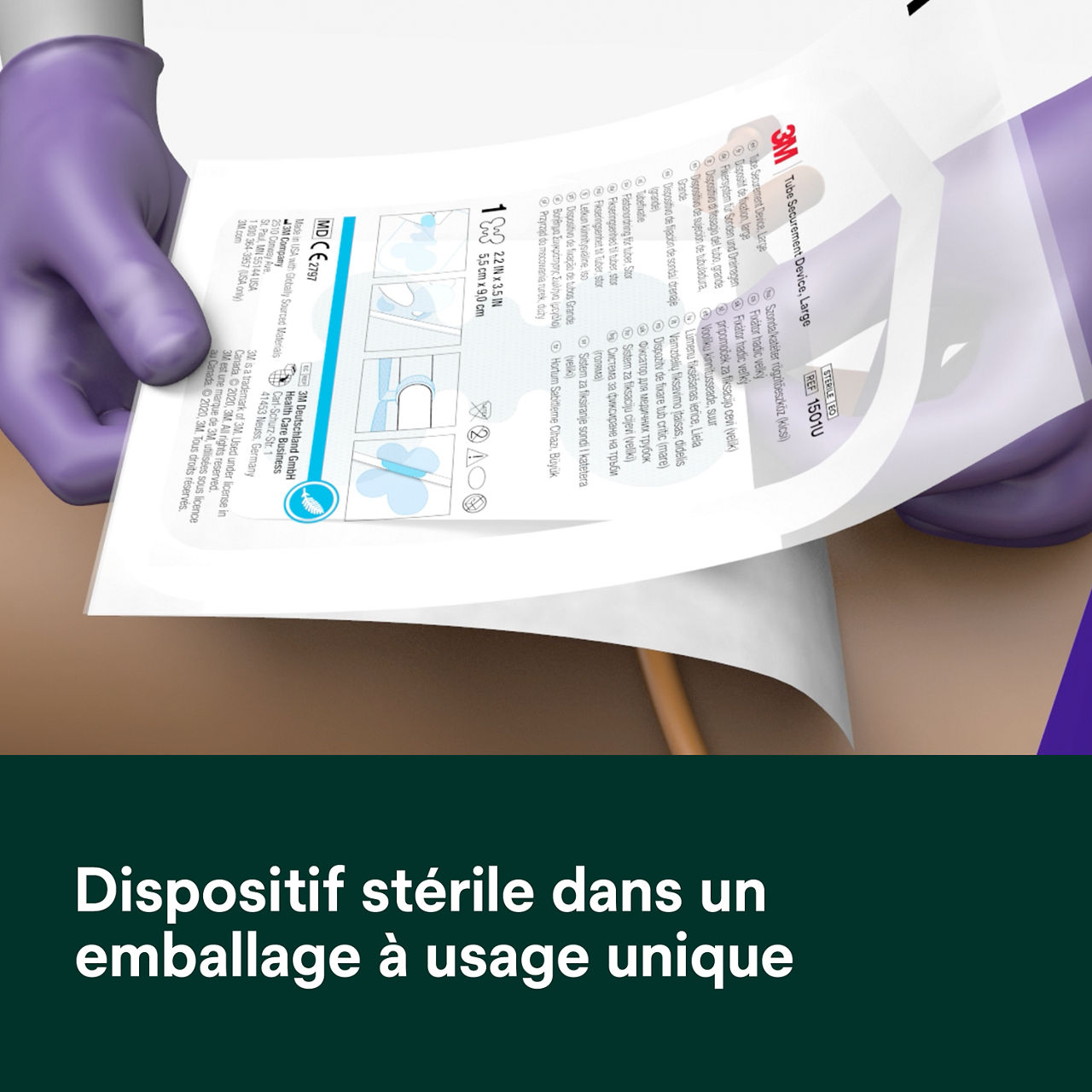 (7) Dispositif de fixation de tube : Dispositif stérile dans un emballage à usage unique