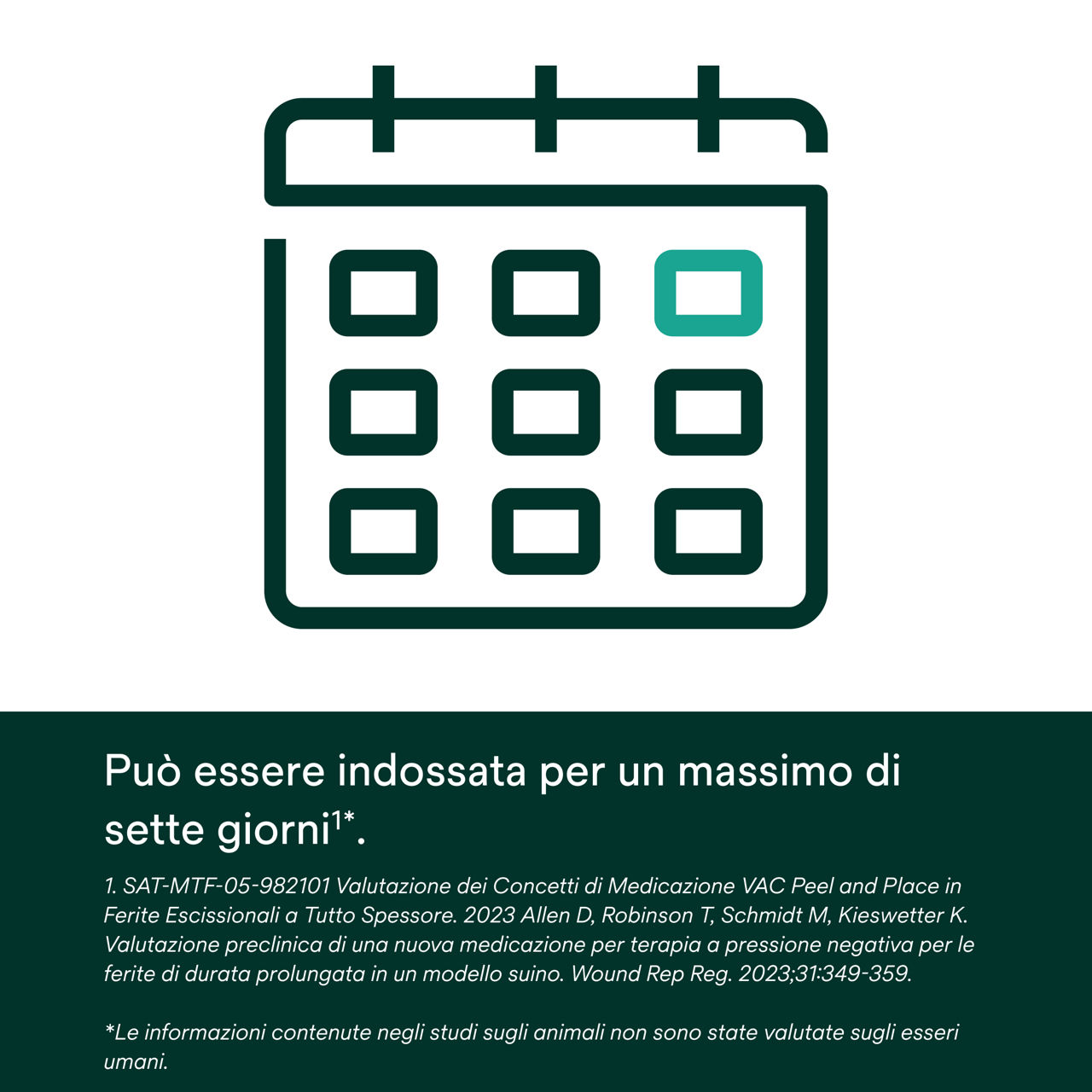 3:  V.A.C. Peel and Place - Medicazione integrata brevettata.