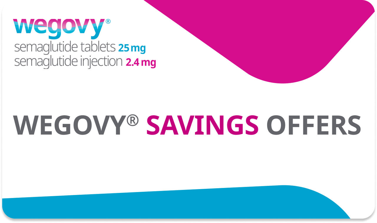 Wegovy<sup>®</sup> Savings Card