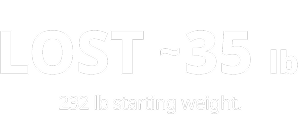LOST ~35 lb with a 232 lb starting weight