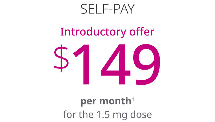 Self-pay introductory offer, pay 149 dollars per month.