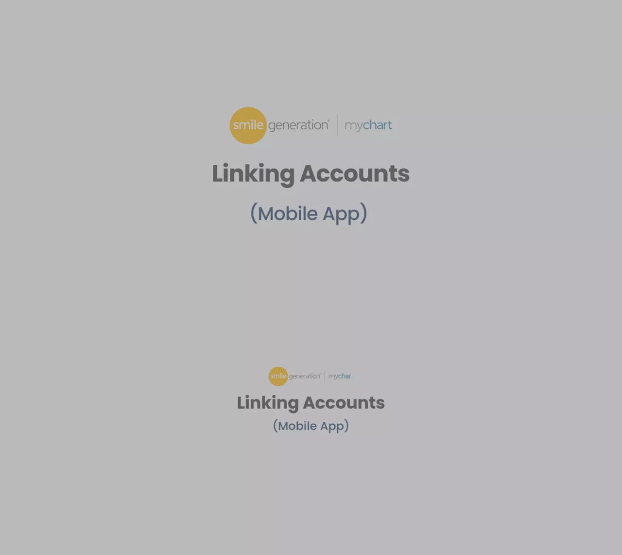 Smile Generation MyChart: Linking Accounts (Mobile App) 