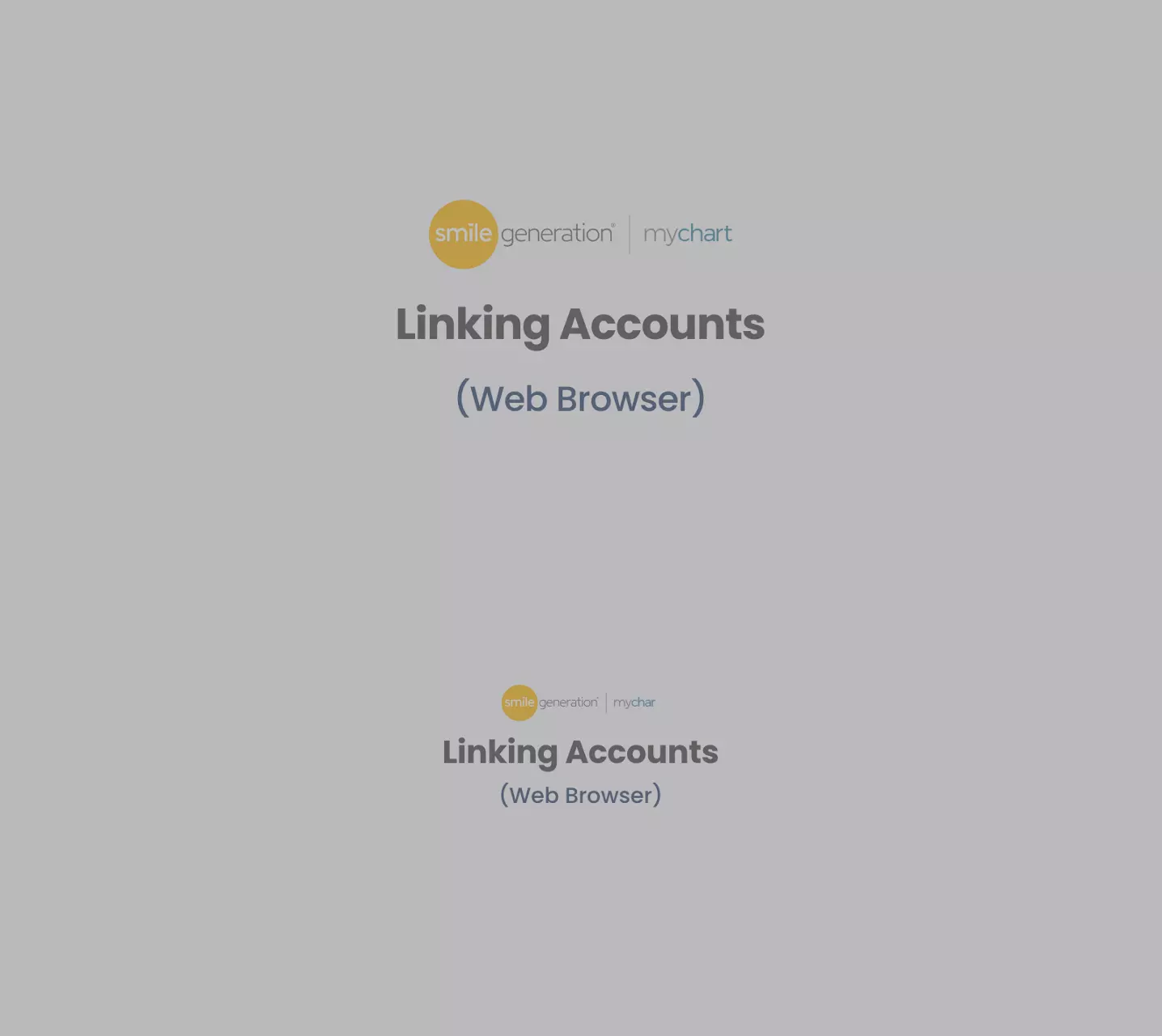 Smile Generation MyChart: Linking Accounts (Web Browser) 