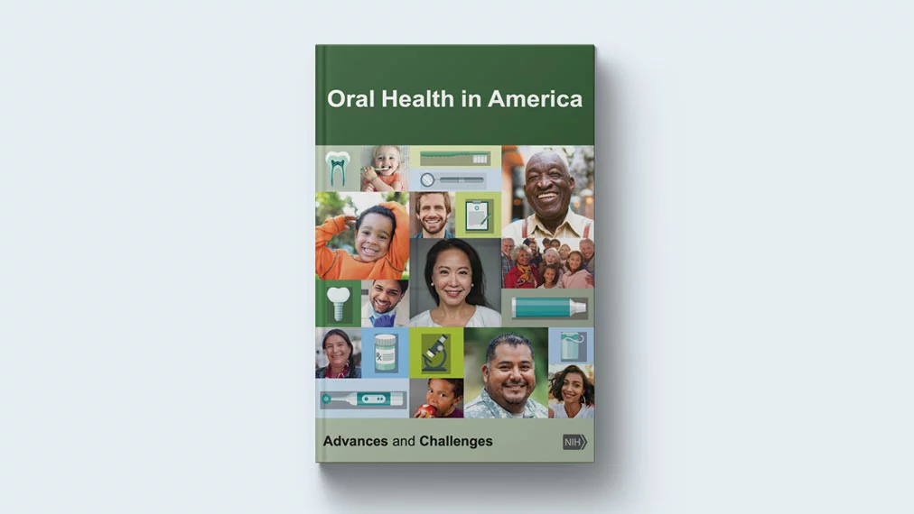 Oral Health in America: Advances and Challenges