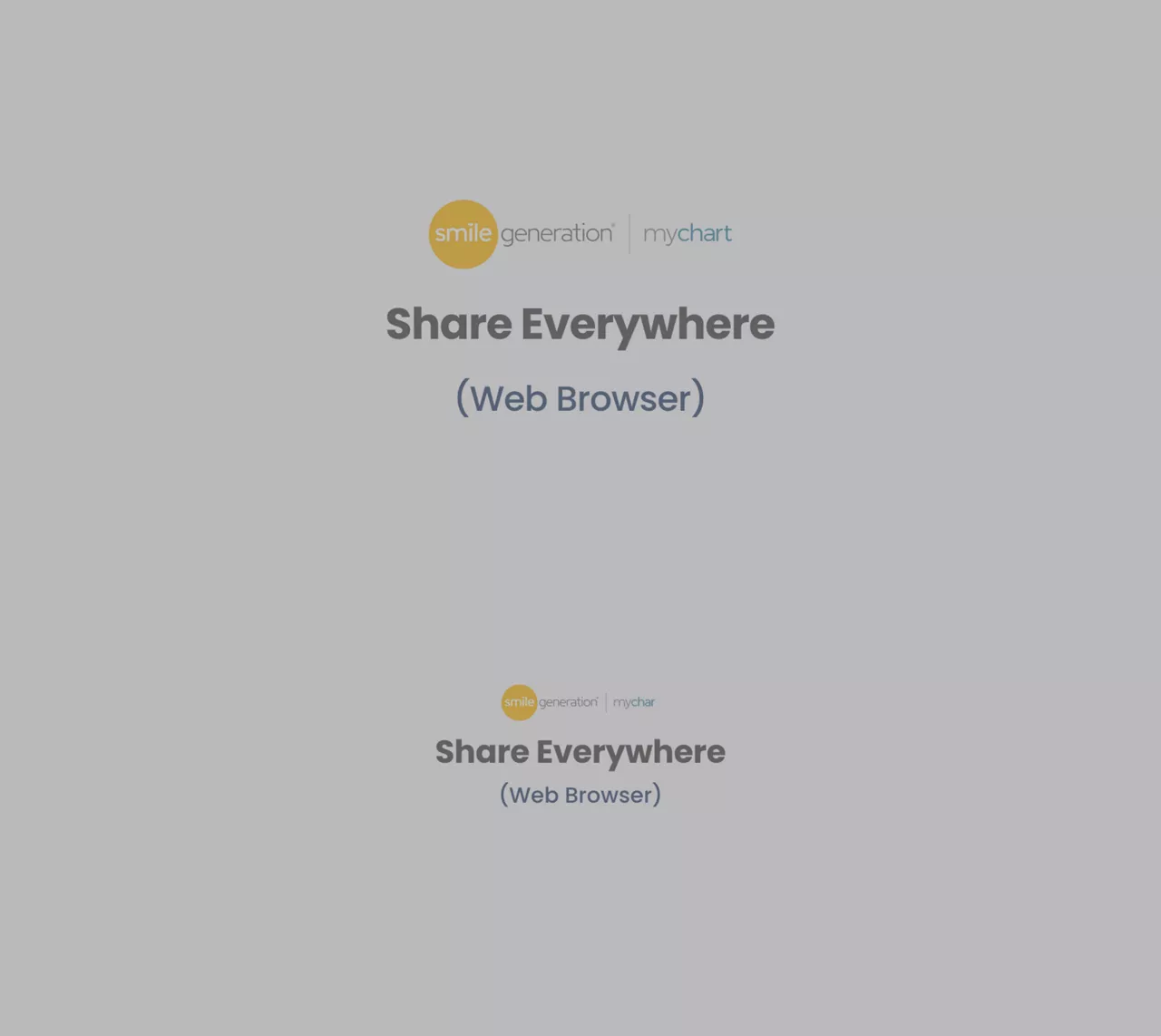 Smile Generation MyChart: Share Everywhere (Web Browser) 