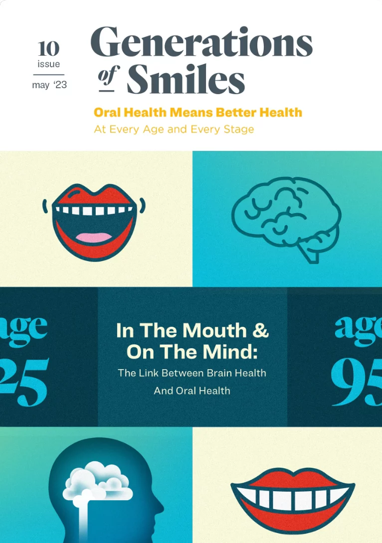 Magazine Cover for Generations of Smiles Issue 10: In the Mouth and On the Mind, The link between Brain Health and Oral Health 