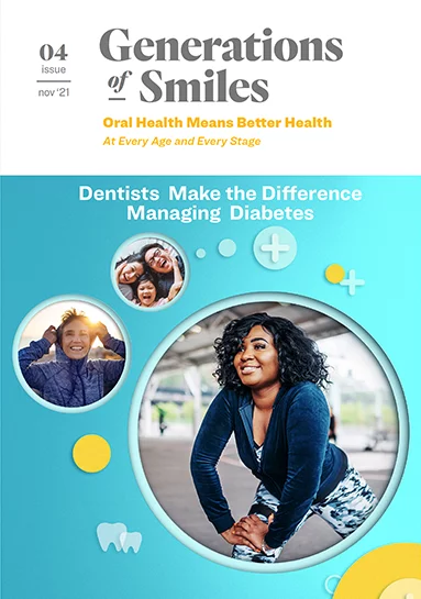 Generations of Smiles Issue 4 Dentists Make the Difference Managing Diabetes Magazine Cover