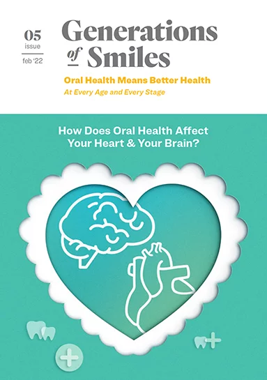 Generations of Smile Issue 5, How does oral health affect your heart and your brain? Magazine cover