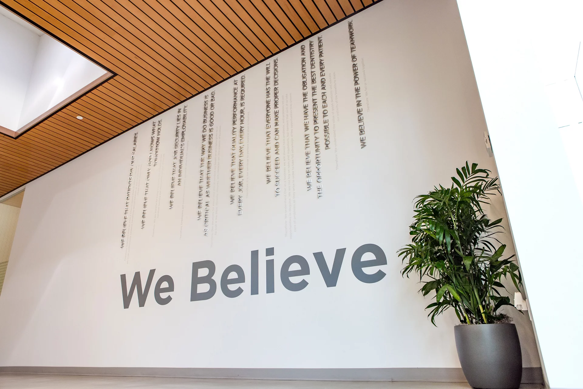 Pacific Dental Services We Believe Statements on Wall