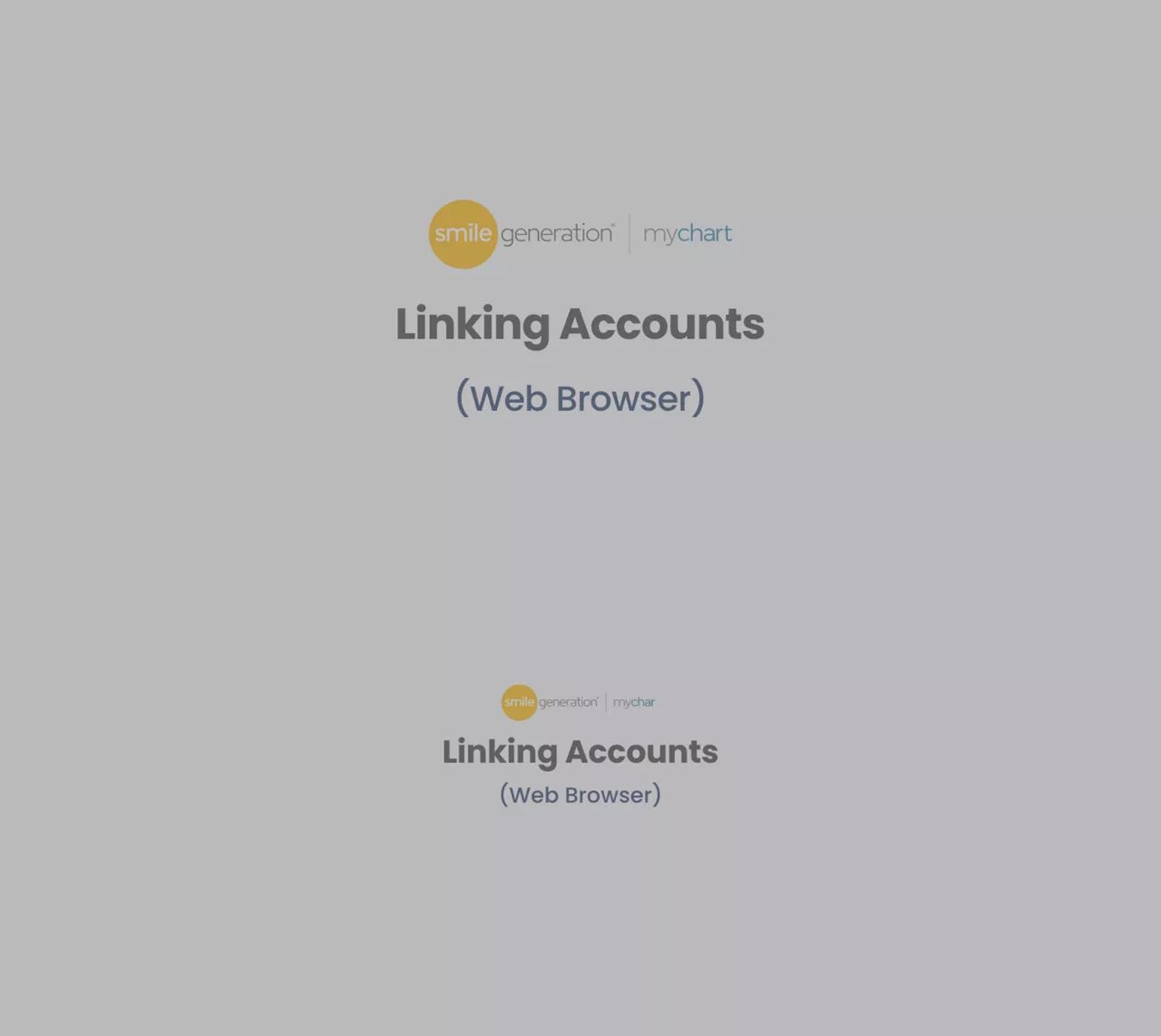 Smile Generation MyChart: Linking Accounts (Web Browser) 