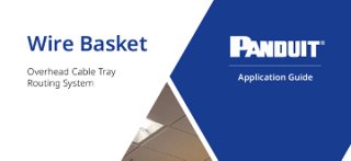 The cover of the Wire Basket Overhead Cable Tray Routing System Application Guide