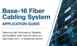 Base-16 Fiber Cable Application Guide 