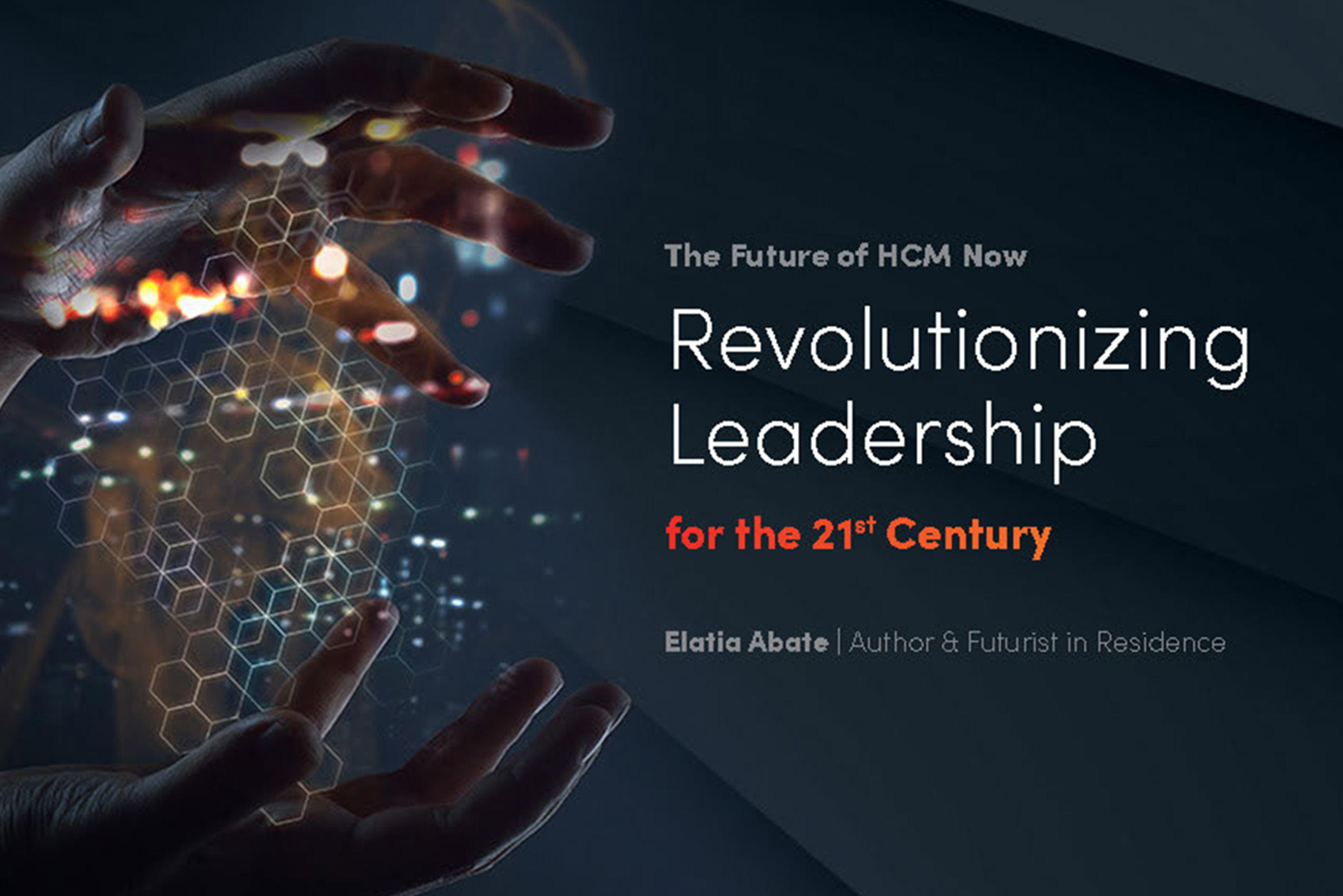 Revolutionizing Leadership for the 21st Century