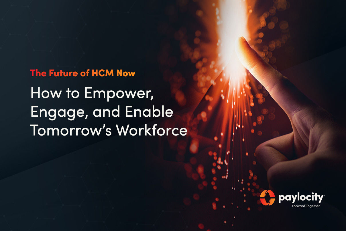 How to Empower, Engage, and Enable Tomorrow’s Workforce