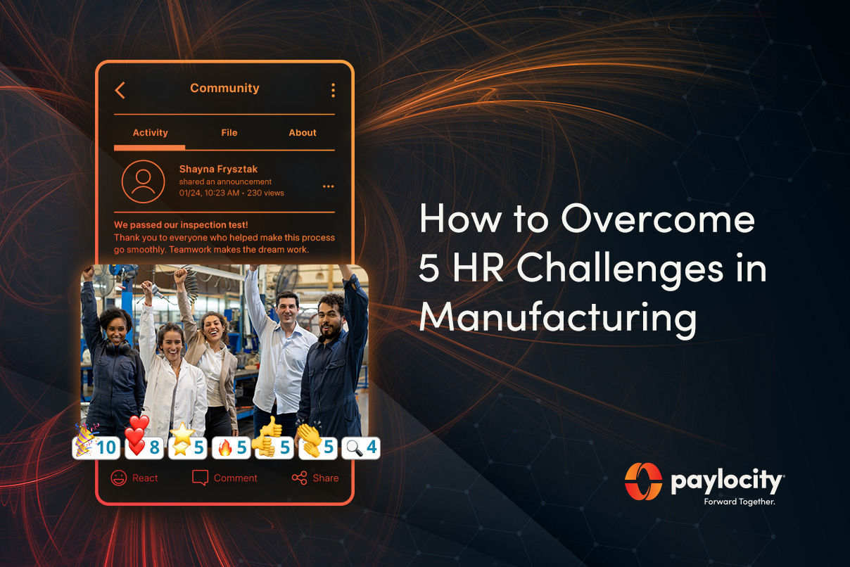 How to Overcome 5 HR Challenges in Manufacturing 