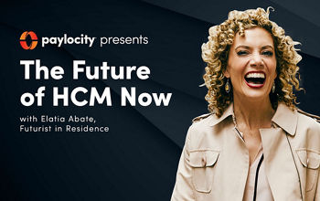 The Future of HCM Now with Elatia Abate, Futurist in Residence
