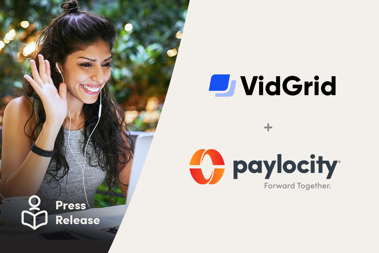 Paylocity Announces Acquisition of VidGrid