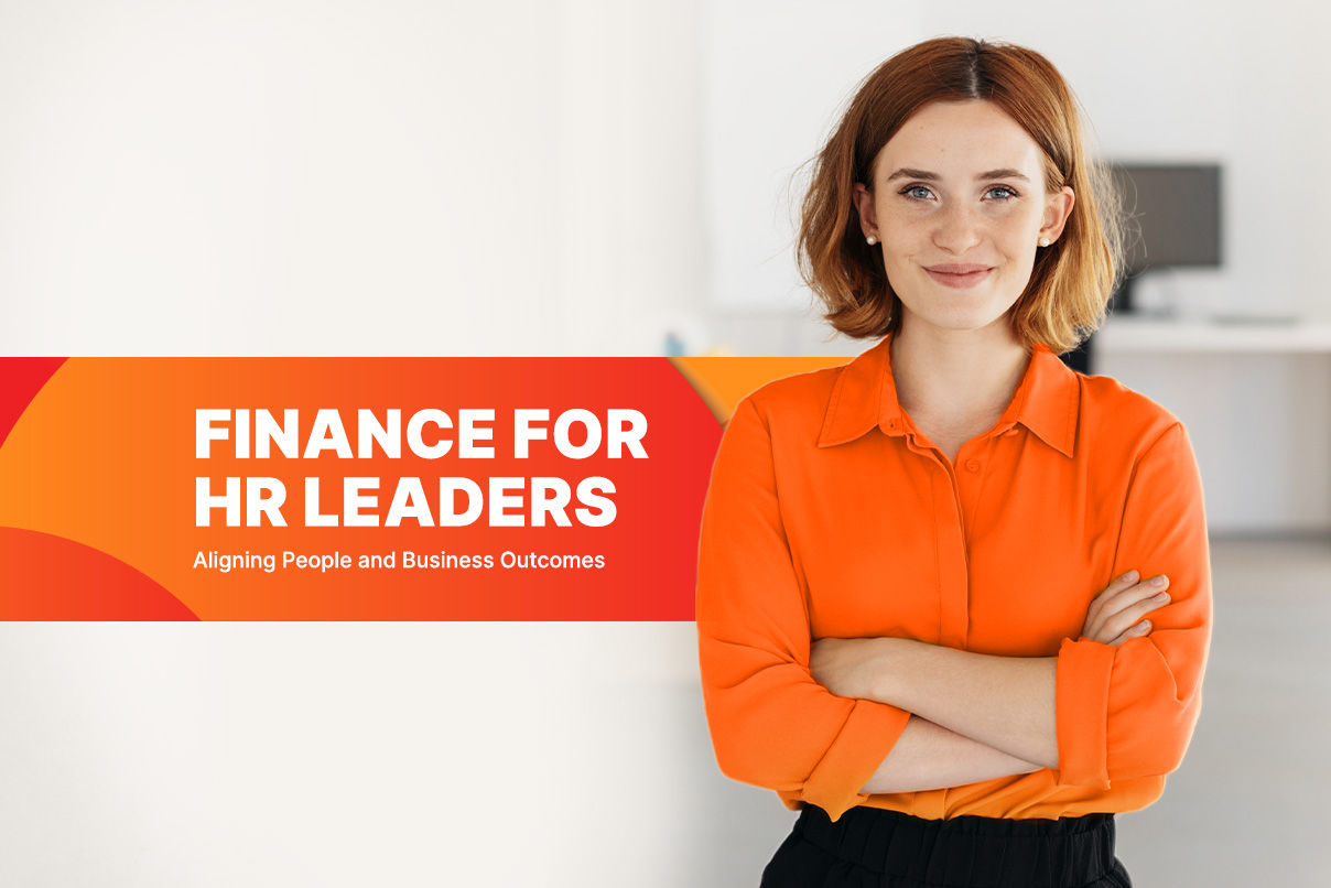 Finance for HR Leaders: Aligning People and Business Outcomes