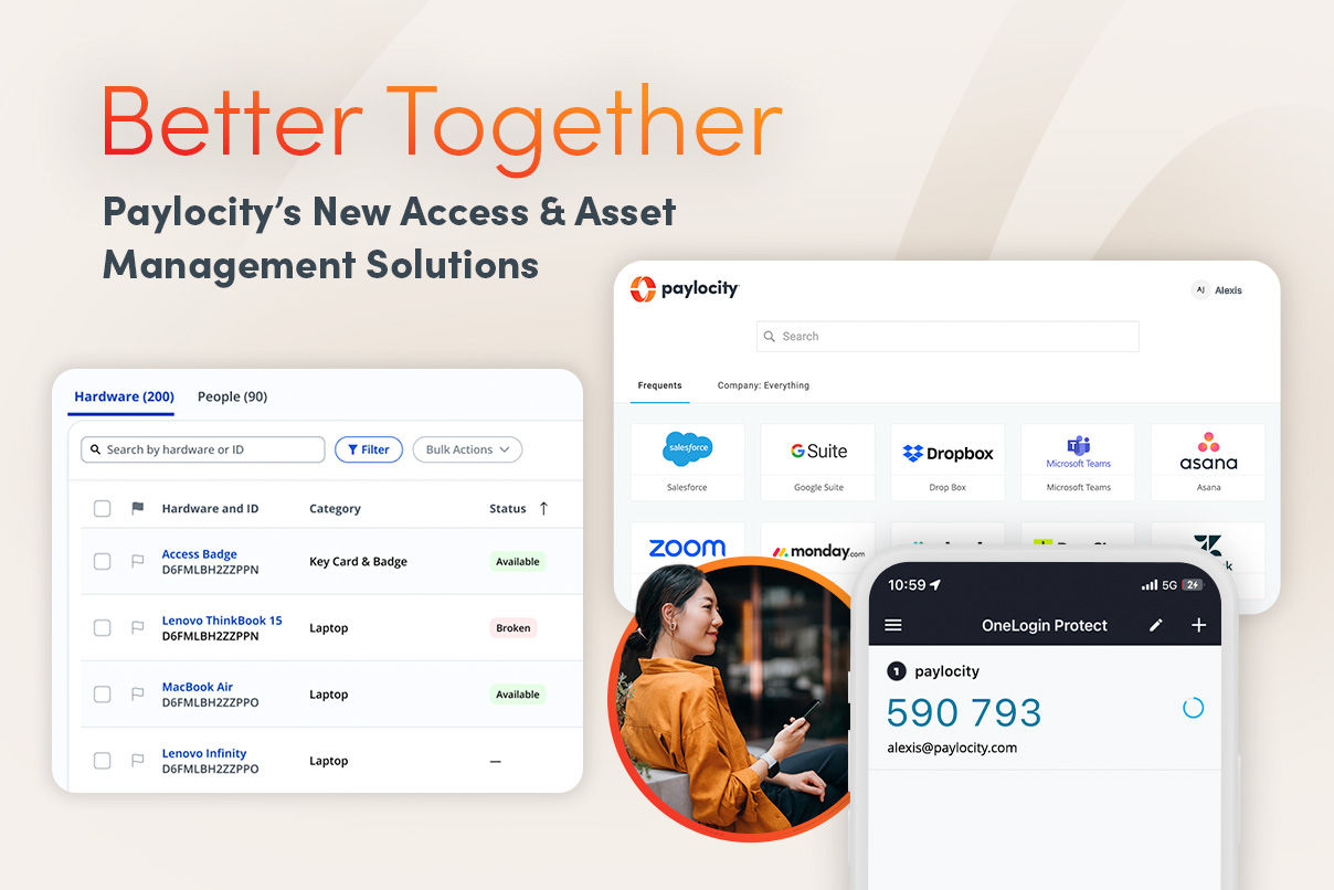 Better Together: Paylocity’s New Access & Asset Management Solutions