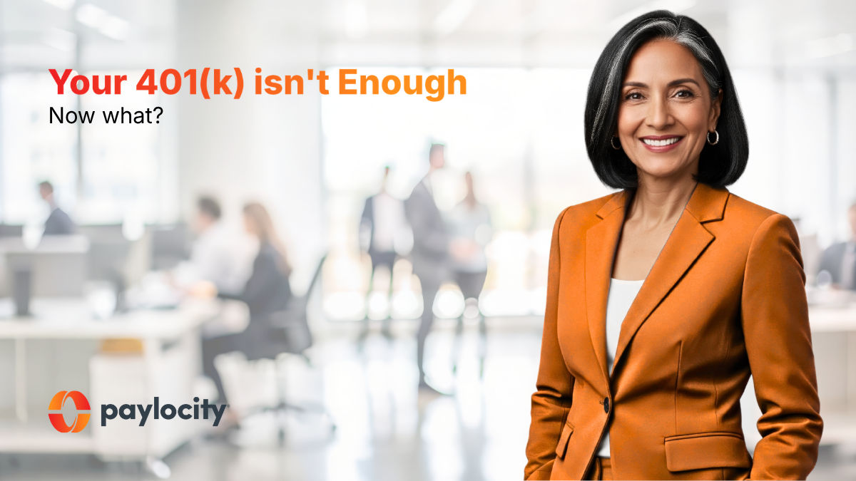 Your 401(k) isn't enough. Now what?
