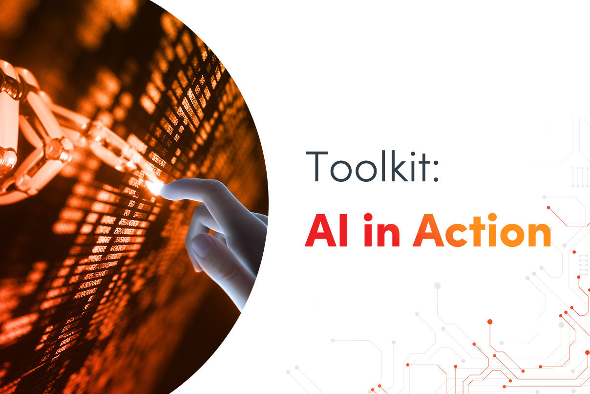 Toolkit: AI in Action