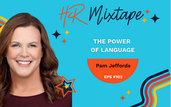 The Power of Language with Pam Jeffords