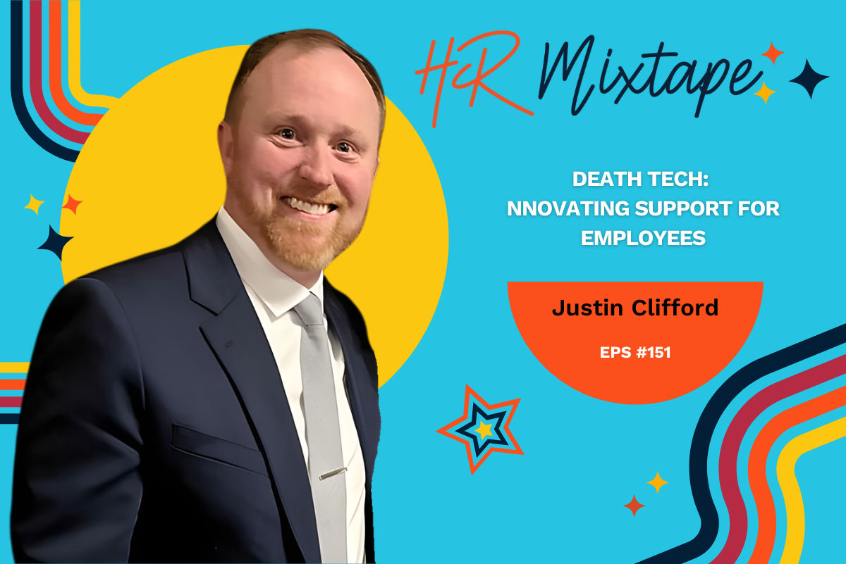 Death Tech: Innovating Support for Employees with Justin Clifford