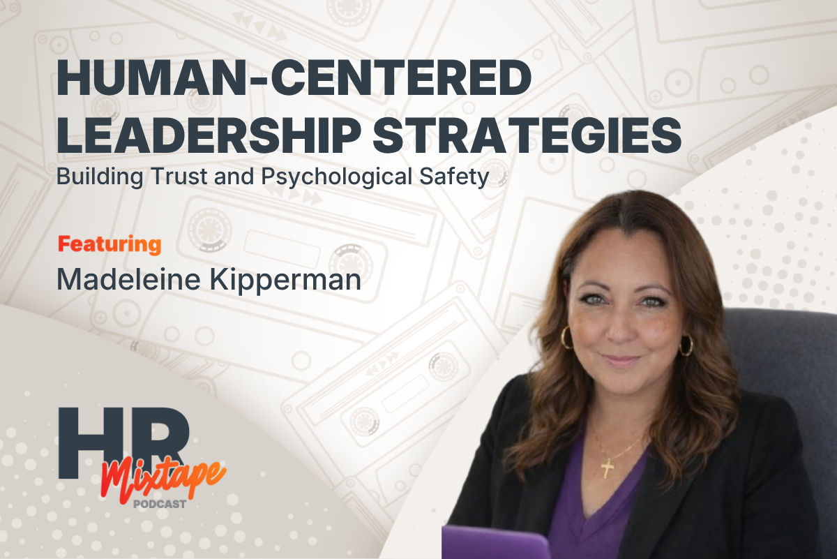 Human-Centered Leadership Strategies: Building Trust and Psychological Safety