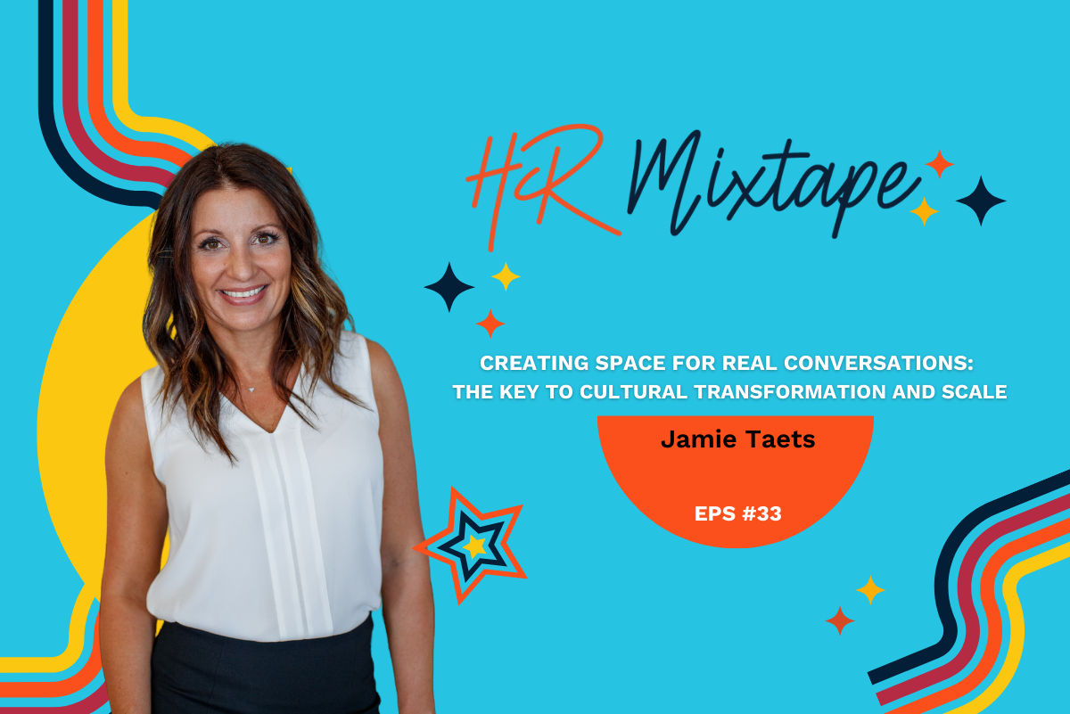 Creating Space for Real Conversations: The Key to Cultural Transformation and Scale with Jamie...