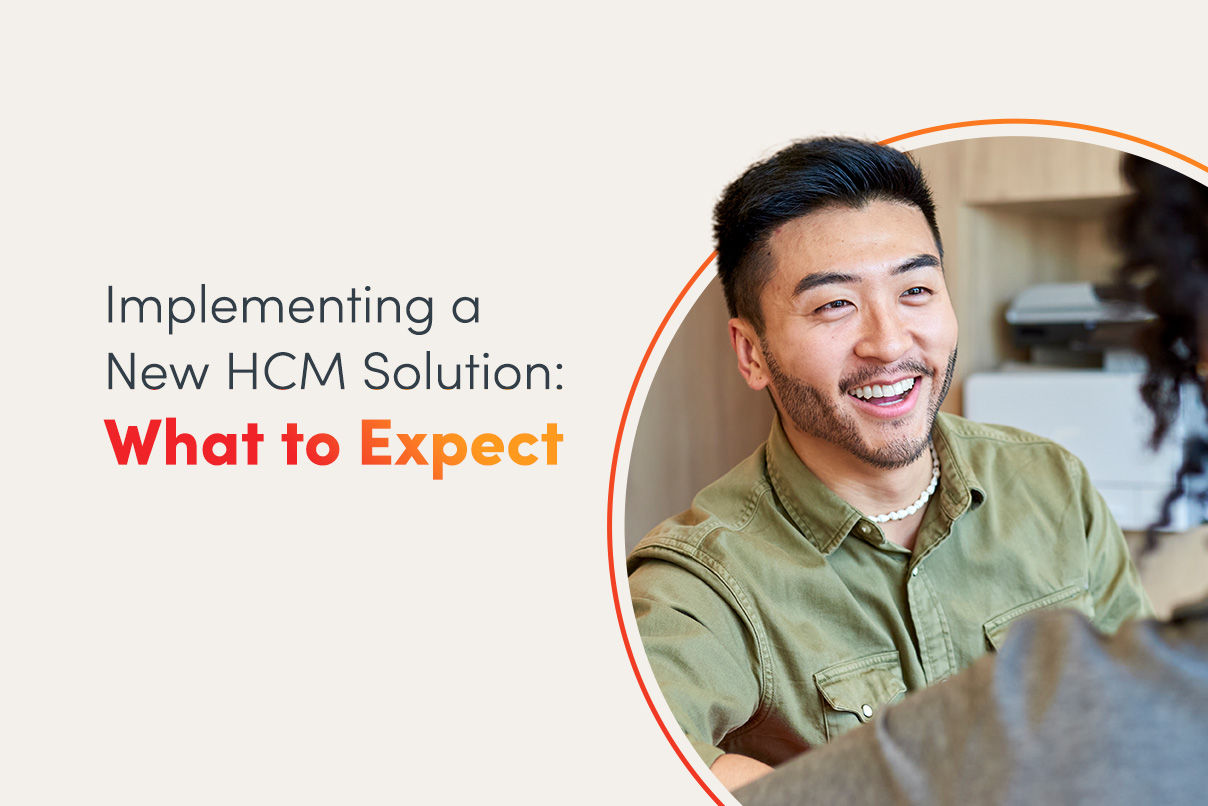 Implementing a New HCM Solution: What to Expect