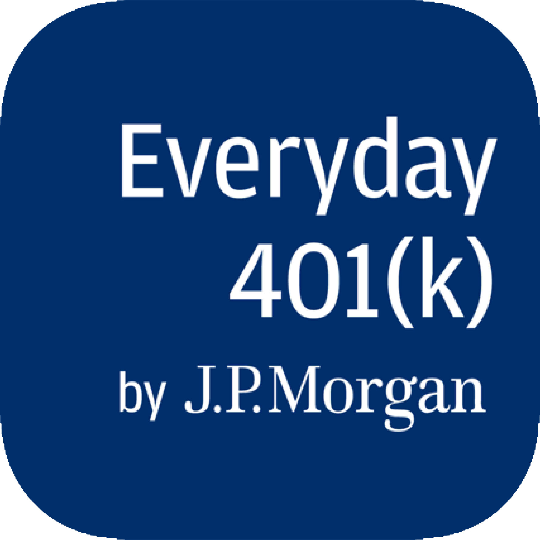 JP Morgan Everyday 401k