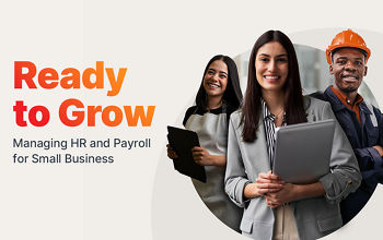 Ready to Grow: Managing HR and Payroll for Small Business