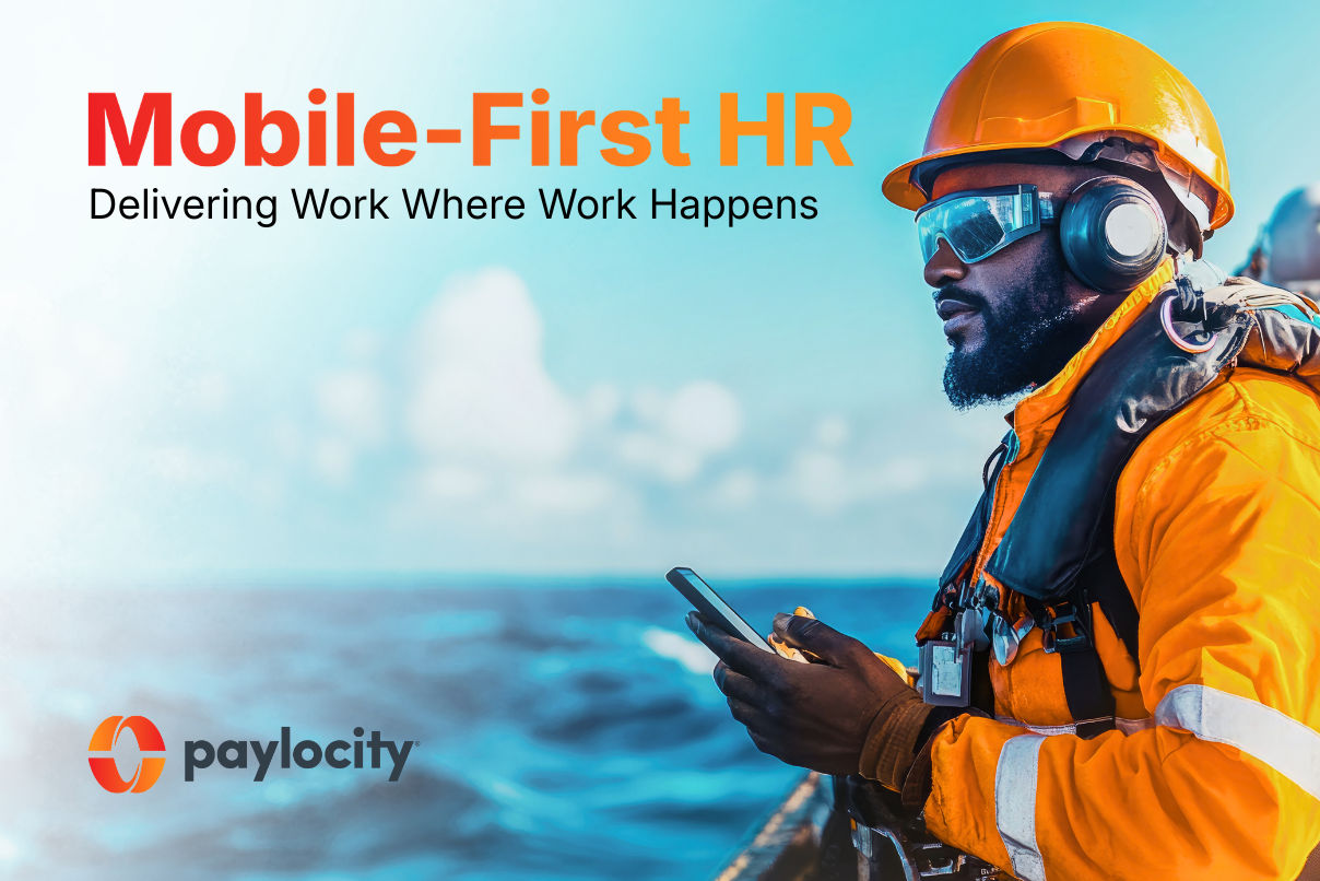 Mobile-First HR: Delivering Work Where Work Happens