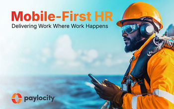 Mobile-First HR: Delivering Work Where Work Happens
