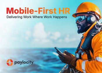 Mobile-First HR: Delivering Work Where Work Happens