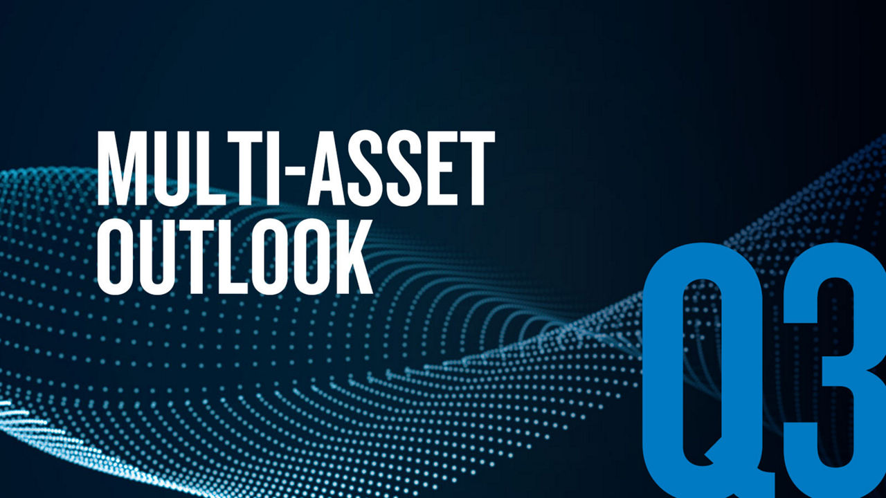 2025 Q3 Multi-Asset Outlook
