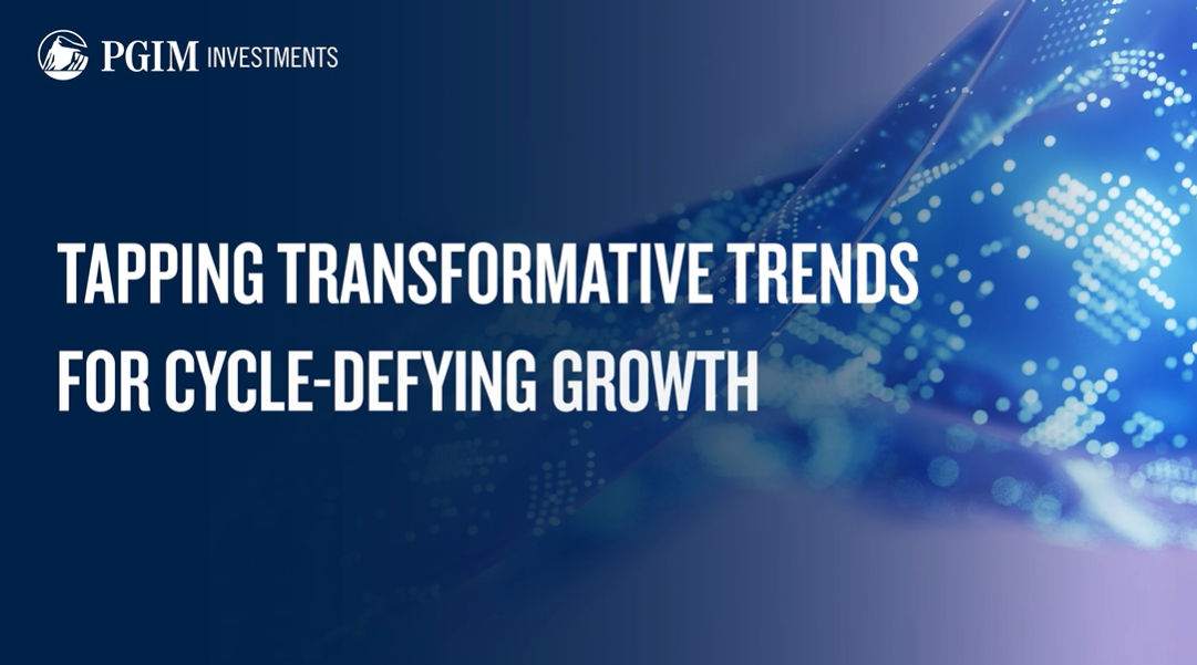 Transformational Shifts Fuel Long-term Growth Opportunities