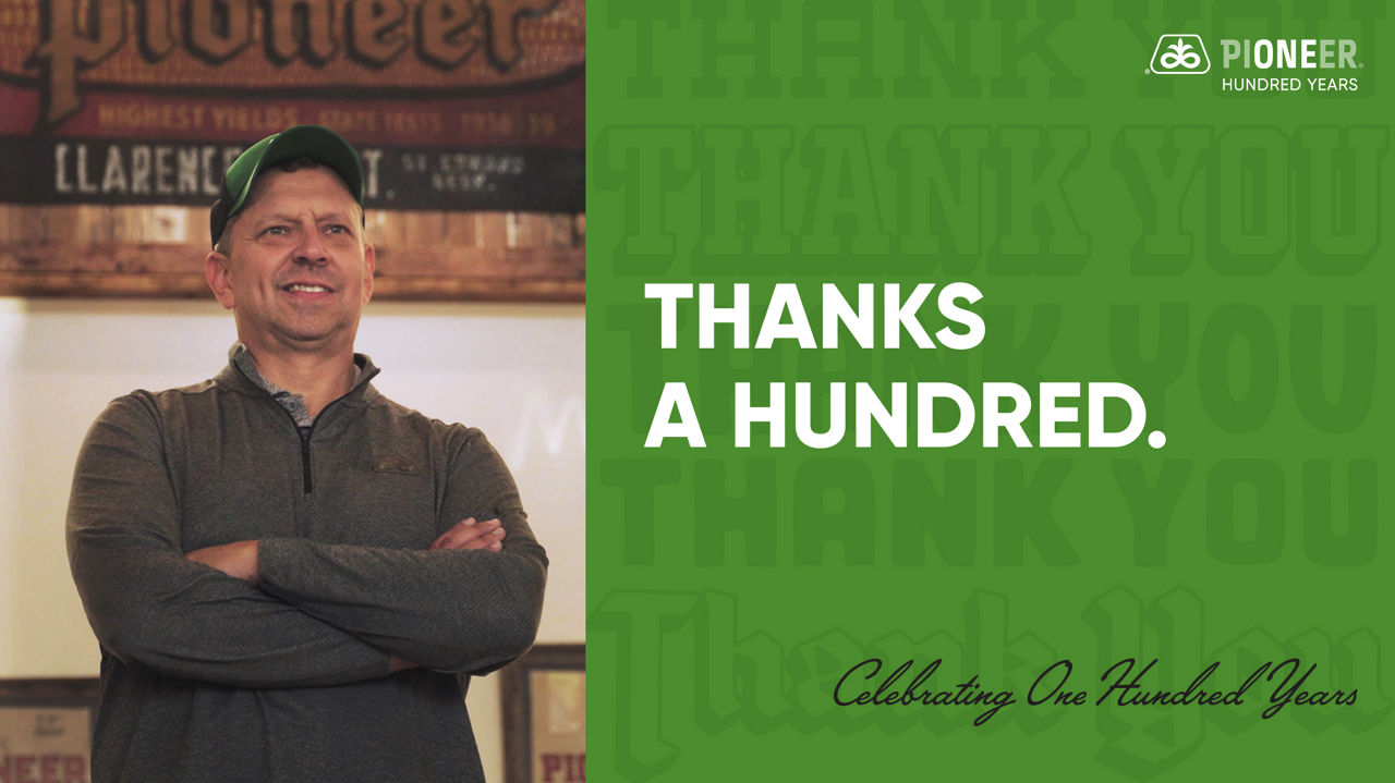 Pioneer Seeds Thanks a Hundred Video