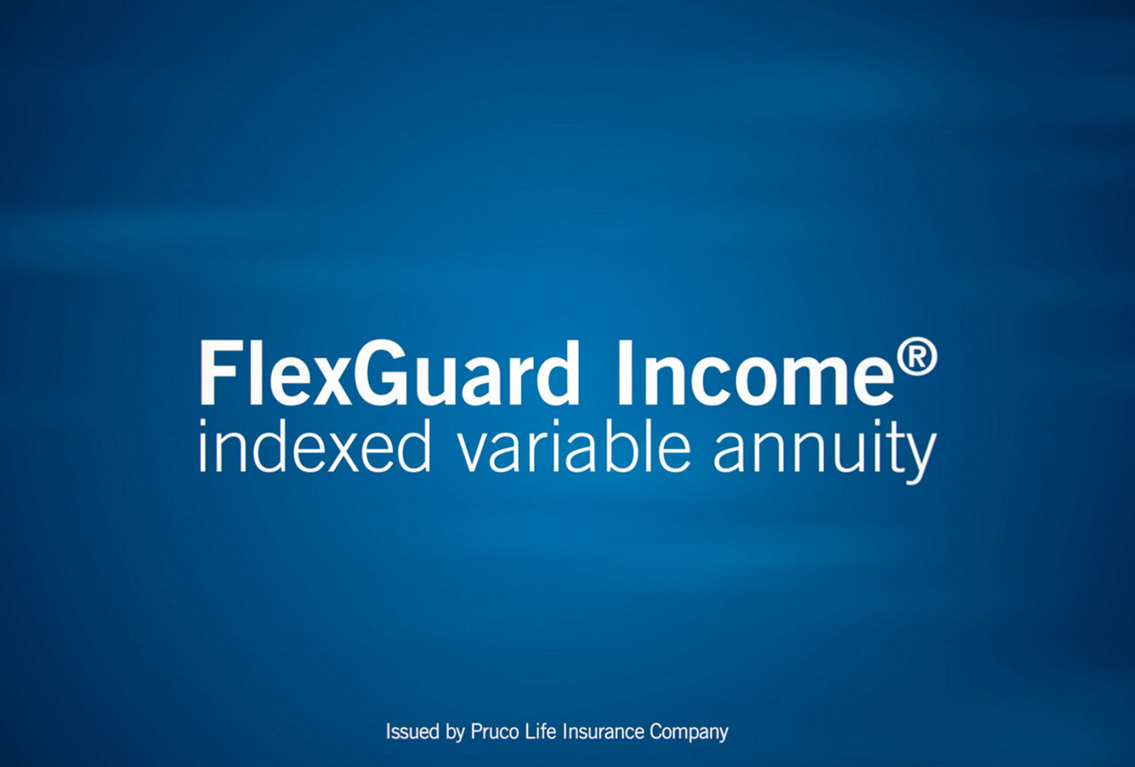 Flex Guard Income indexed variable annuity | Prudential Financial