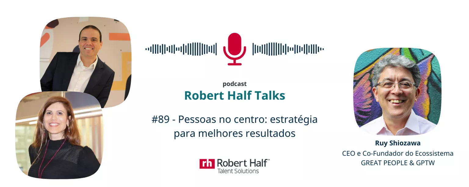 Robert Half Talks - Construindo ambientes de trabalho melhores