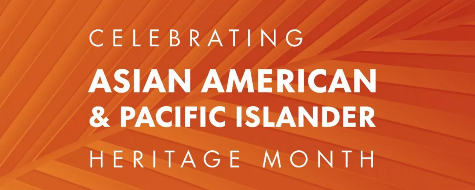 "Celebrating Asian American & Pacific Islander Heritage Month" appearing in white letters against an orange background with the logos for Robert Half and Protiviti and copyright and EOE information appearing at the bottom of the image.