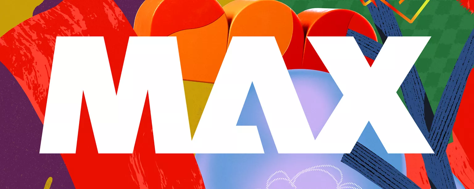 Colorful background with various shapes and patterns with the word "MAX" appearing in bold, white