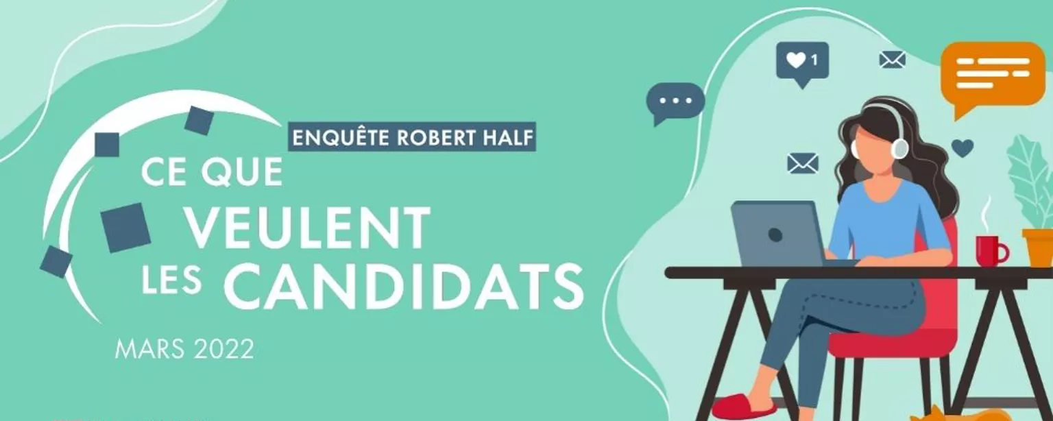 Enquête Robert Half : Ce que veulent les candidats - Le salaire, critère n°1 des Français pour rejoindre une nouvelle entreprise