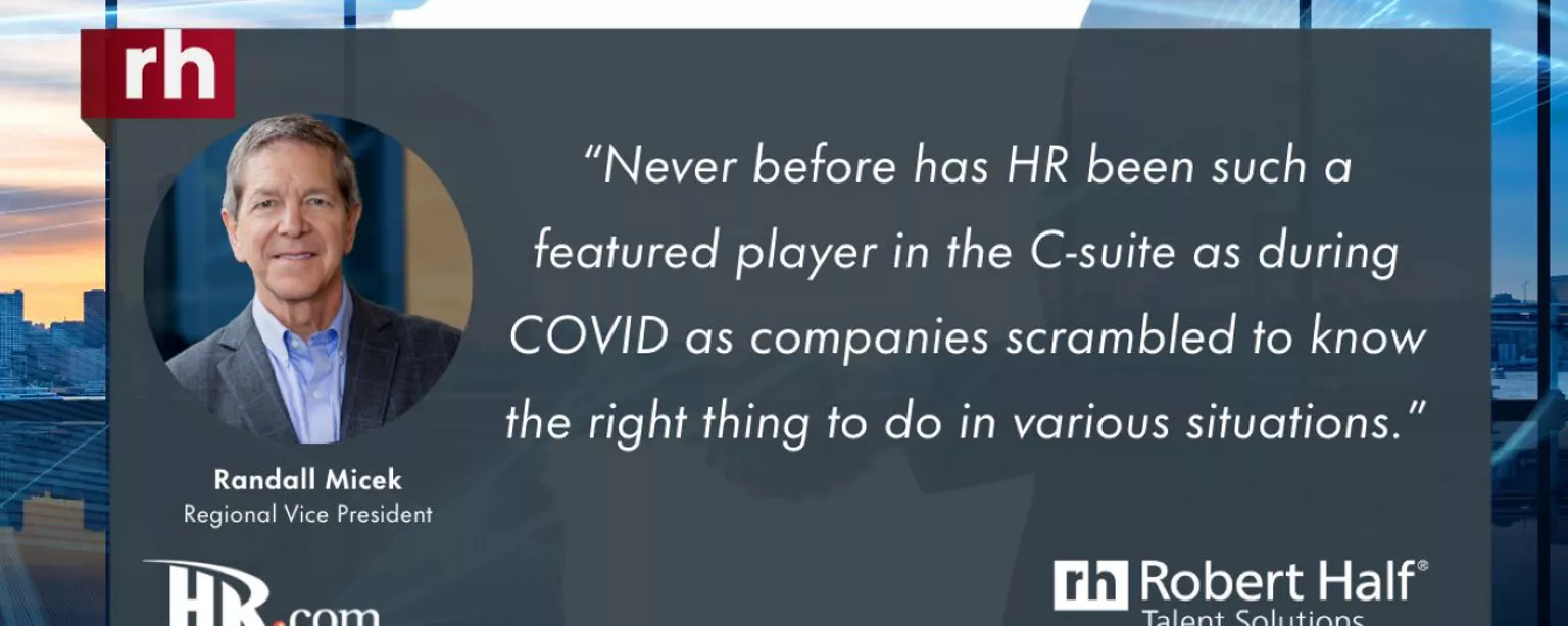 Randall Micek, RH Regional VP, and quoted text: "Never before has HR been such a featured player in the C-suite as during COVID as companies scrambled to know the right thing to do in various situations."