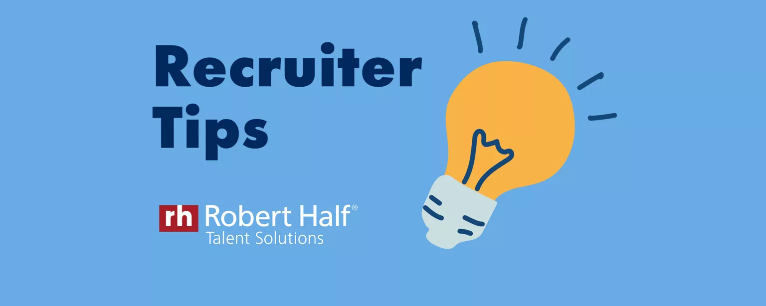 An illustration of a light bulb next to the copy "Recruiter Tips" and the Robert Half Talent Solutions logo.