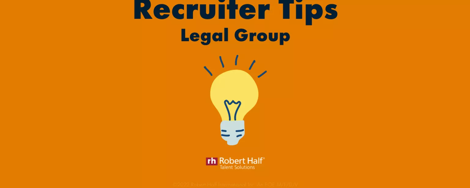 An illustration of a light bulb below the copy "Recruiter Tips, Legal Group" and above the Robert Half Talent Solutions logo against an orange background..