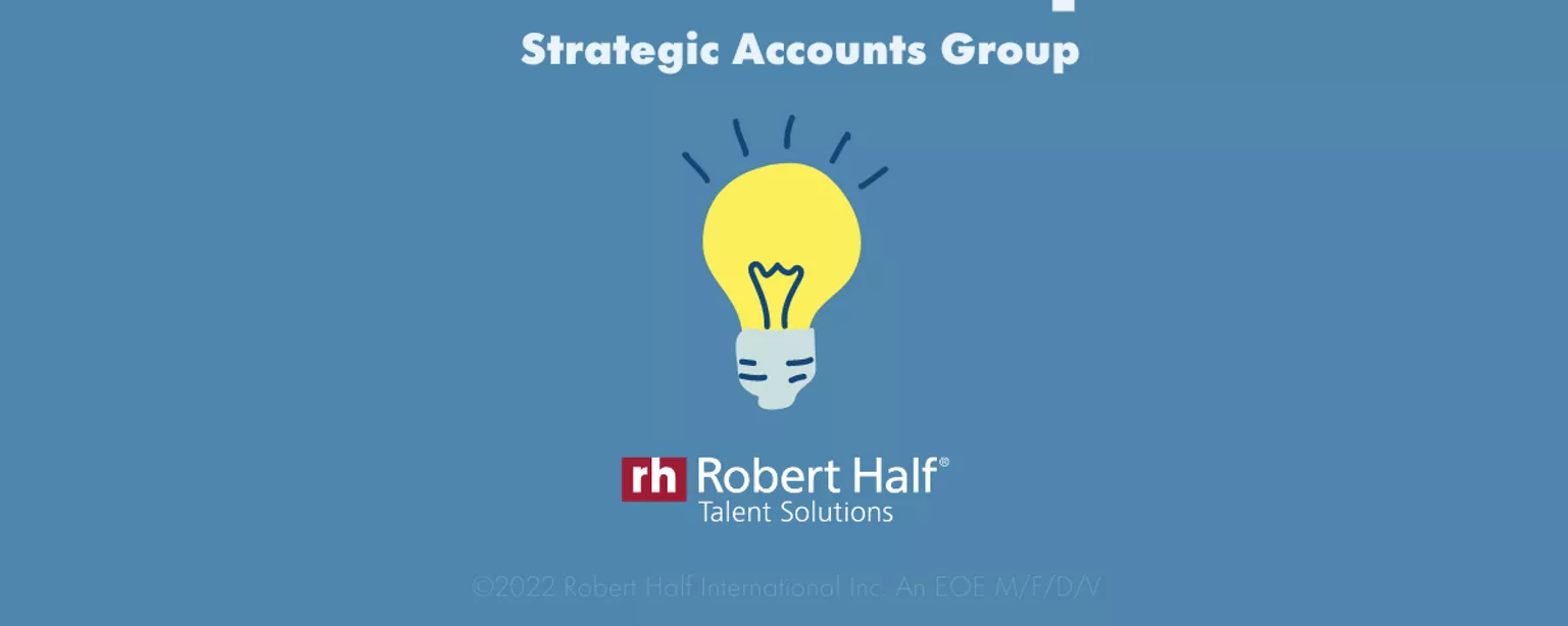 Image with blue background and the words Recruiter Tips Strategic Accounts Group with a light bulb underneath and the Robert Half logo