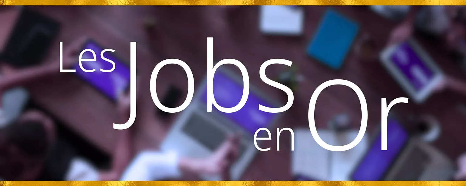 Jobs en Or 2025