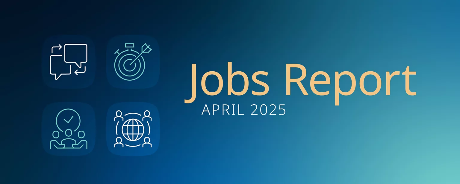 Four work-related icons appear against a blue and green background to the left of the words, "Jobs Report April 2025"